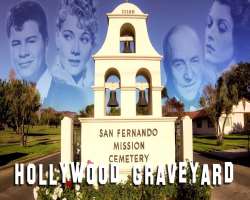 She was interred in San Fernando Mission Cemetery in San Fernando, California.